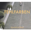 Fehlfarben - Knietief im Dispo (Bonus Edition)