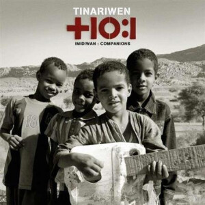 Tinariwen - Imidiwan: Companions (Remastered)
