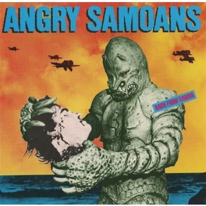 Angry Samoans - Back from Samoa