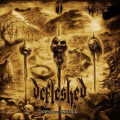 Defleshed - Grind Over Matter