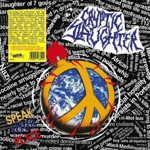 Cryptic Slaughter – Speak Your Peace col lp