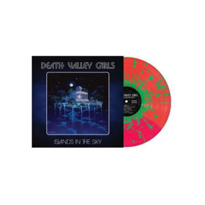 Death Valley Girls - Islands In The Sky