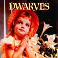 Dwarves, The - Thank Heaven for Little Girls