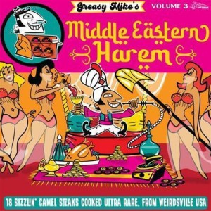 v/a - Greasy Mikes Middle Eastern Harem