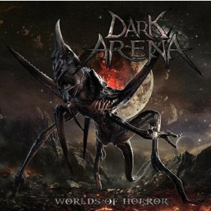 Dark Arena - Worlds of Horror - lp