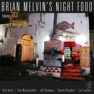Jaco Pastorius & Brian Melvin - Night Food
