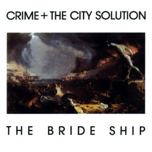 Crime & The City Solution - The Bride Ship