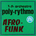 T.P. Orchestre Poly-Rythmo - Afro Funk