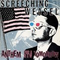 Screeching Weasel - Anthem for a New Tomorrow