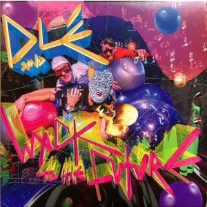 Dlé - Wack to the Future - ltd (lilac) col 2xlp