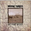 Moving Targets - In The Dust