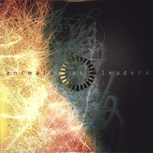 Animals As Leaders - s/t