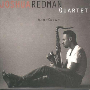 Joshua Redman Quartet - MoodSwing 2xlp