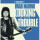 Brad Marino - Looking For Trouble