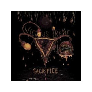 Vicious Irene - Sacrifice - lp
