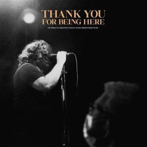 The World Is A Beautiful Place - Thank You For Being Here (Live) lp