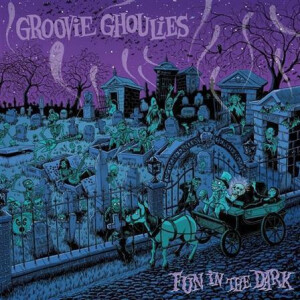 Groovie Ghoulies - Fun In The Dark col lp