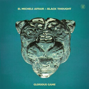 El Michels Affair & Black Thought - Glorious Game