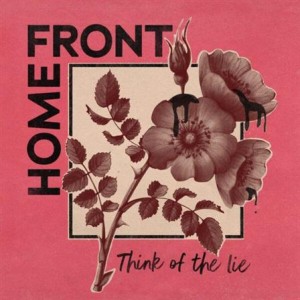 Home Front - Think of the Lie 12"