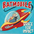Batmobile - Brace For Impact - (clear) col lp