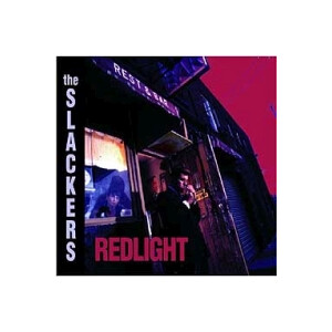 Slackers, The - Redlight