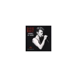 David Bowie - Ouvrez Le Chien (Brilliant Live Adventures Series)