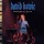 David Bowie - Something In The Air (Brilliant Live Adventures Series)
