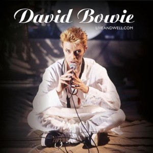 David Bowie - LIVEANDWELL (Brilliant Live Adventures Series) 2xlp
