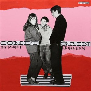 Comet Gain - The Misfit Jukebox cd