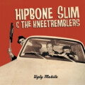 Hipbone Slim And The Knee Tremblers - Ugly mobile - lp