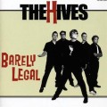Hives, The - Barely legal