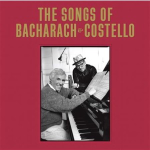 Elvis Costello & Kurt Bacharach - The Songs Of Bacharach & Costello