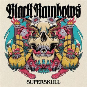 Black Rainbows - Superskull (three striped) col 2xlp