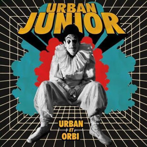 Urban Junior - Urban Et Orbi lp