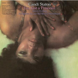 Candi Staton - Im Just A Prisoner