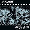 Holy Moses - Finished with the Dogs