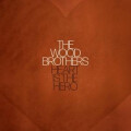 Wood Brothers, The - Heart Is The Hero - lp