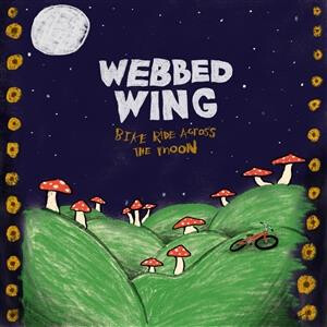 Webbed Wing - Bike Ride Across The Moon