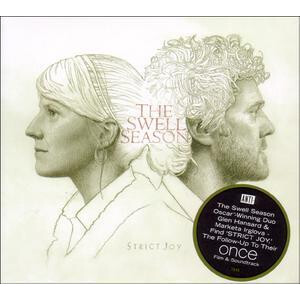 Swell Season - Strict Joy