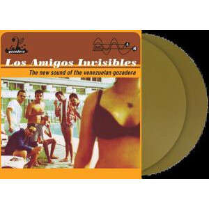 Los Amigos Invisibles - The New Sound Of The Venezuelan Gozadera