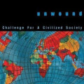 Unwound - Challenge For A Civilized Society lp
