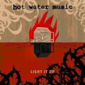 Hot Water Music - Light it up (Coke Bottle Green w/ Black...