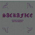 Sacrafice - The First Experience With The Unknown