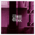 Bite - Never Satisfied