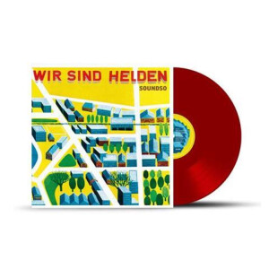 Wir sind Helden - Soundso