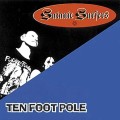 Ten Foot Pole/Satanic Surfers - split - 12"