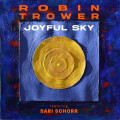 Robin Trower ft. Sari Schorr - Joyful Sky