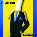 Splinter - Role Models (blue) col lp