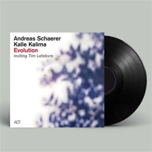 Andreas Schaerer, Kalle Kalima - Evolution