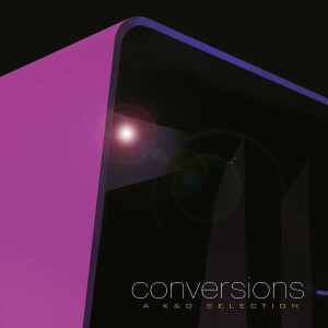 Kruder & Dorfmeister - Conversions - A K&D Selection / Remastered by Mis 2xlp
